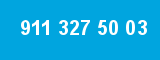 911 327 50 03 911 327 50 03